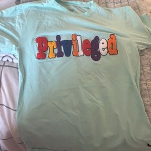 Privledge Shirt
